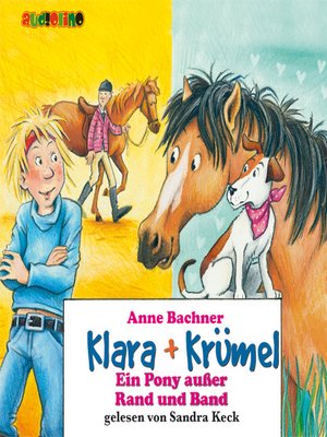 cover image of Ein Pony außer Rand und Band--Klara + Krümel 5